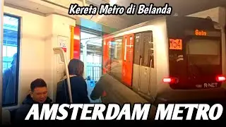 Netherlands Metro Train Experience 🇳🇱 (Amsterdam Metro) | Nieuwmarkt Station - Strandvliet Station