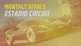 Forza Horizon 5 Monthly Rivals Series 4 - Estadio Circuit (00:46.706)