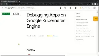 Debugging Apps on Google Kubernetes Engine | GSP736 | Solution