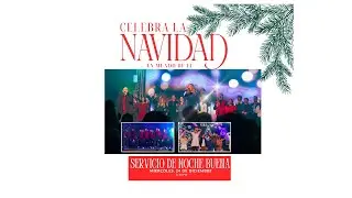 Servicio de Noche Buena | EN VIVO | Mundo de Fe | 24 de Diciembre, 2025