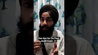 Top tips for your CA Final Audit Exam!#icai #audit #cafinal