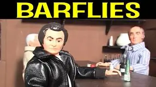 BARFLIES