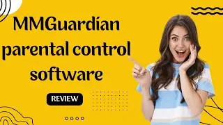 Empowering Business Parenthood: MMGuardian Parental Control Software Review