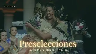 ✨ Preselecciones Fallas 2026 – Sector Pla del Remei – Gran Vía