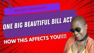 OBBBA Overview: One Big Beautiful Bill Act