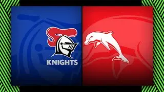 NRL Highlights | NRL 2025 | Knights v Dolphins | Extended Match Highlights
