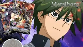 [Deck Profile 03] Vanguard v Series Dimension police Metalborg รับไปซะพลังแห่งความยุติธรรม!!