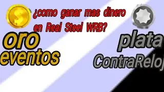 &iquest;Como conseguir mas plata y oro en tu cuenta de real steel? aqu&iacute; van todas las formas! | RafamTazoRS