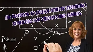 The Playbook to College Athletic Recruiting: Strategies for Students and Families