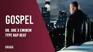 Dr. Dre x Eminem type beat - Gospel [FREE] Gangsta Rap type beat 2022