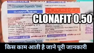 Clonafit 0.50 MD kis kaam aati hai | Clonafit 0.50 MD Hindi |Clonafit Tablet ,Uses #clonafit #0.50
