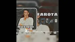 FAROTA-_-MUSIQUE