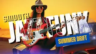 Сумерки | Smooth Neo Soul Jazz Funk &ndash; Тёплые Летние Вибрации для Сердца и Разума