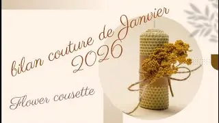 Bilan couture Janvier 2026 
