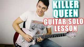 Queen - Killer Queen Guitar Solo Lesson (all parts)