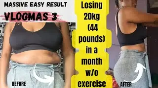 DOCUMENTARY: How I lost weight | Challenged myself to 30 days no sugar | vlogmas day 3