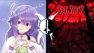 Sanity X TTDDDD ( Vocal Sample ft. @niciananditamaVT )