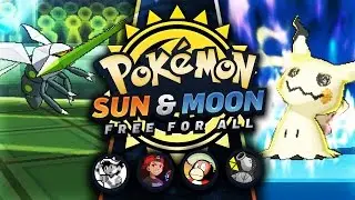 STOP ATTACKING ME! GET OFF ME! VS SensationalGP, PRLYZ, ChallengerDoob! - Pokemon Sun and Moon FFA