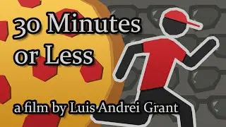 30 Minutes or Less - a film by Luis Andrei Grant