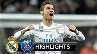 Real Madrid vs PSG 2-1 UCL 2017-2018 highlights(6/3/2018)