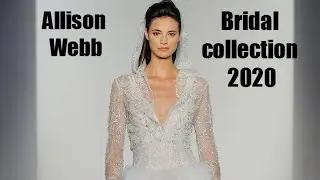 BST v&aacute;y cưới của Allison Webb cho m&ugrave;a cưới 2020 - Allison Webb at 2020's Bridal Fashion Week (48)