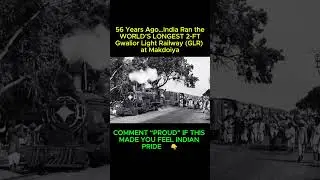 56 Years Ago 😱 India Ran the WORLD&rsquo;S Longest 2-FT Railway | Gwalior Light Railway 🚂 #shorts
