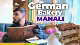 Exploring German Bakery Naggar: Hidden Gem in the Himalayas! 🧁😋🍴| Manali Himachal Pradesh🏔️❄️
