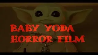 Baby Yoda Horror Movie