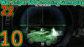 War sniper : FPS Shooting gameplay with Android phone | Z2 carlton delta mission 13-18 | Video No.10