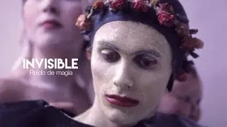 Invisible - Ruido de magia (Letra)
