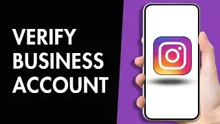 How to Verify your Instagram Business Account (Best Method)