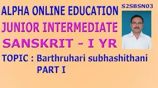 INTER IYR : SANSKRIT I YR:  Barthruhari subhashithani PART 1