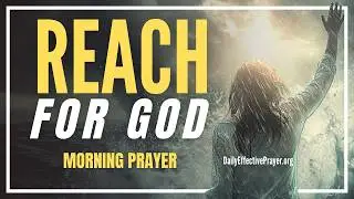 Keep Your Eyes On God&mdash;Not The Storm (HE'S GOT YOU)| Blessed Morning Prayer To Start The Day With God