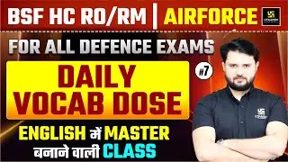 Daily Vocab Dose for Defence Exams | DAILY VOCAB DOSE | Utkarsh Defence Academy | Vikas Sir
