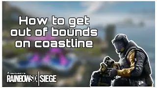 How To Glitch Out Of Map On Coastline (Y9S1) | Rainbow Six Siege Glitches