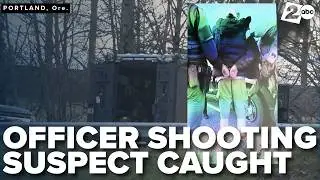LIVE UPDATE | Suspect caught nearly a week after shooting of 2 Portland Police officers