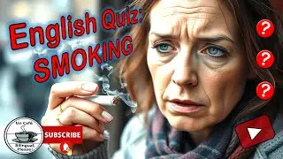 The SHOCKING Truth About SMOKING #Learnenglish #quiztime