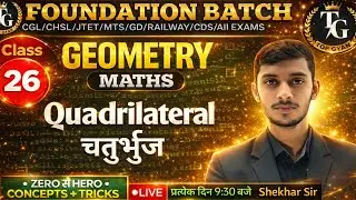 Quadrilateral (चतुर्भुज) Complete Geometry | SSC CGL CHSL CPO MTS 2025 | Maths by Shekhar Sir
