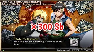 NxB NV: Pre 4,5 Years Anniversary Summon &times;300 Sb | Part 2 | Naruto X Boruto Ninja Voltage.