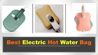 Best Electric Hot Water Bag in India with Price 2025 ⚡ सबसे अच्छा इलेक्ट्रिक हॉट वॉटर बैग