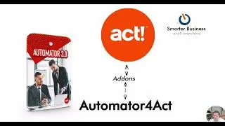 Automator4Act! CRM - Smarter Business