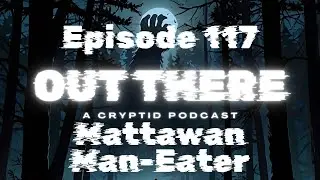 The Mattawan Man-Eater Remastered