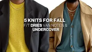5 Knit-wears to wear for FALL season F/t (Dries, undercover, wooyoungmi)