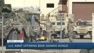 U.S. Army offering $50k signing bonus
