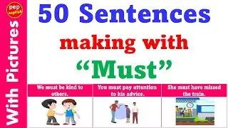 Sentence making in English | Usage of must in the sentence | Must sentence with pictures