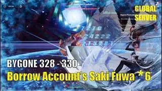 BYGONE 328 - 330, Saki Fuwa 6 Star & Frigg 6 Star | Borrow Account Part 3 | Tower of Fantasy GLOBAL