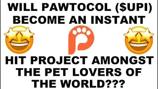 Can Pawtocol ($UPI) Become The Most Popular Crypto In The Future?? It Isn&rsquo;t Even Listed On Gate.io!!