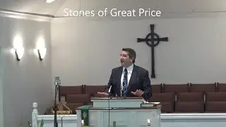 10 04 20 - Rev. Scott Lawry/Guest Spkr. - Stones of Great Price