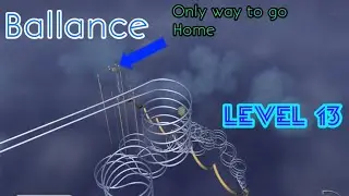 Ballance Gameplay Speedrun Level - 13 #ballancecustomlevels#shorts