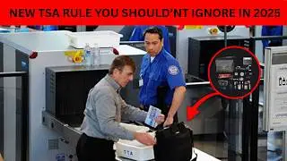 The 10 Biggest TSA Updates for 2025 (Rules & Restrictions Explained)